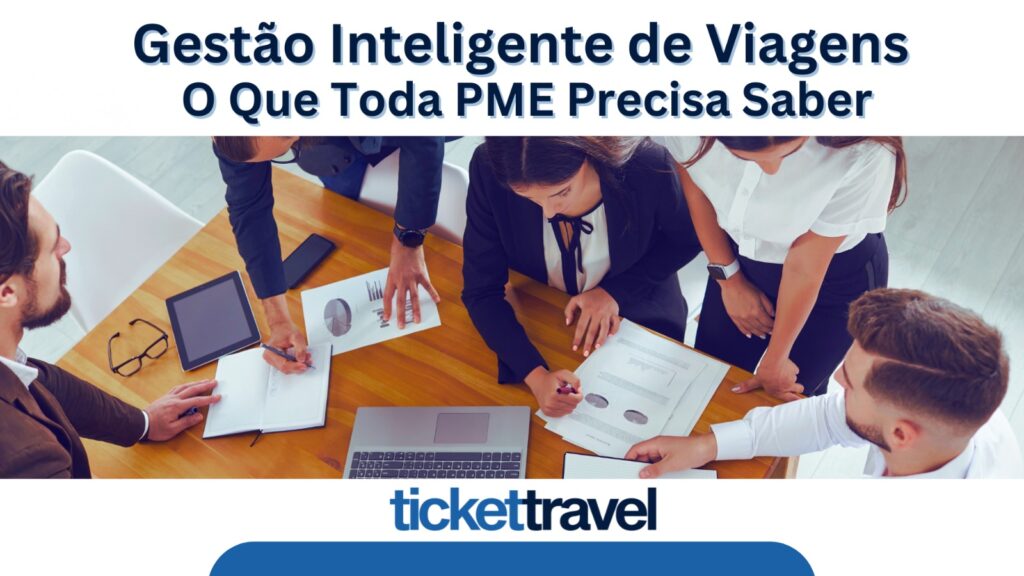 gestao-inteligente-viagens-corporativas-plataforma-gestao-viagem-corporartiva-brasil-ticketratravel